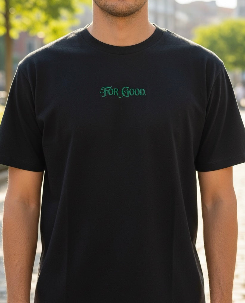 For Good 💖💚🖤 Embroidered T-shirt Unisex